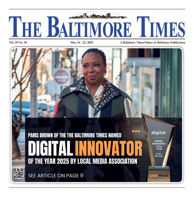 Baltimore Times - May 16, 2025