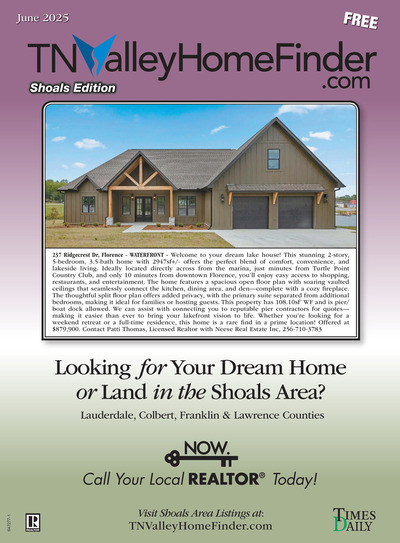 Times Daily - Special Sections - TNValleyHomeFinder.com – Shoals Edition - Jun 5, 2025