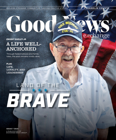 Good News Franklin County - Issue 7 2025 - Land of the Brave