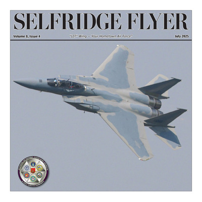 Macomb Daily - Special Sections - Selfridge Flyer - July 2025