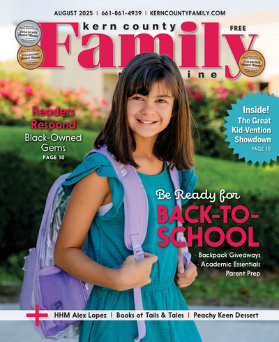 Kern County Family Magazine - August 2025