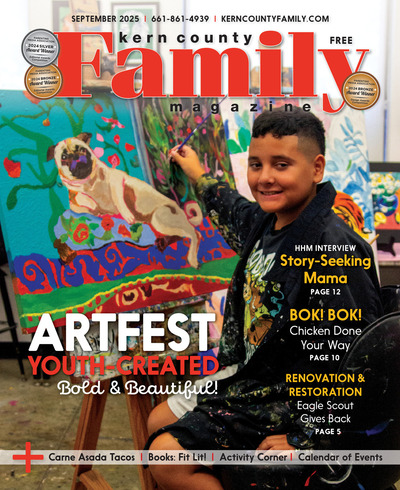 Kern County Family Magazine - September 2025