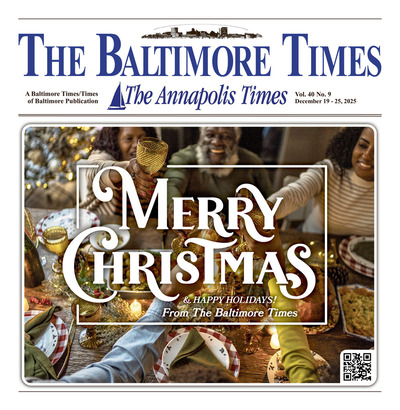 Baltimore Times - Dec 19, 2025
