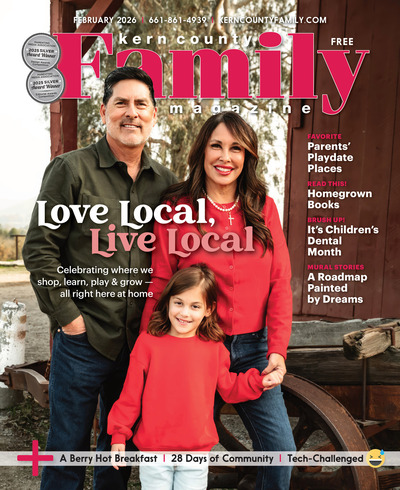 Kern County Family Magazine - February 2026