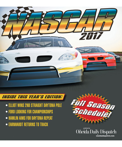 Oneida Dispatch - Special Sections - NASCAR 2017