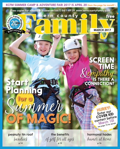 Kern County Family Magazine - March 2017