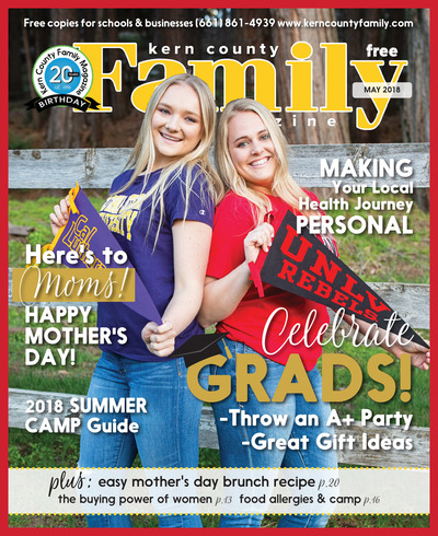 Kern County Family Magazine - May 2018